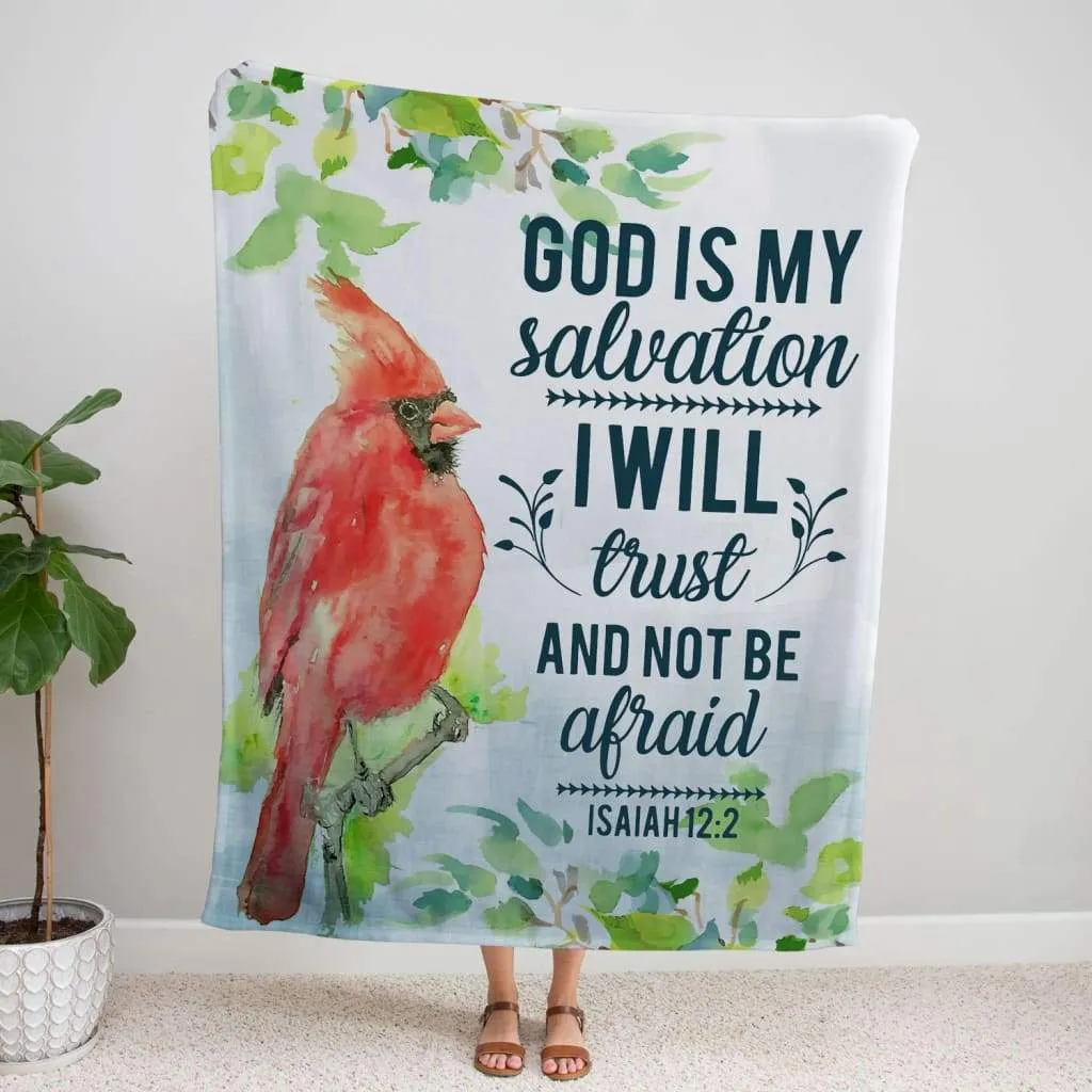 Isaiah 122 God Is My Salvation Fleece Blanket - Christian Blanket - Bible Verse Blanket