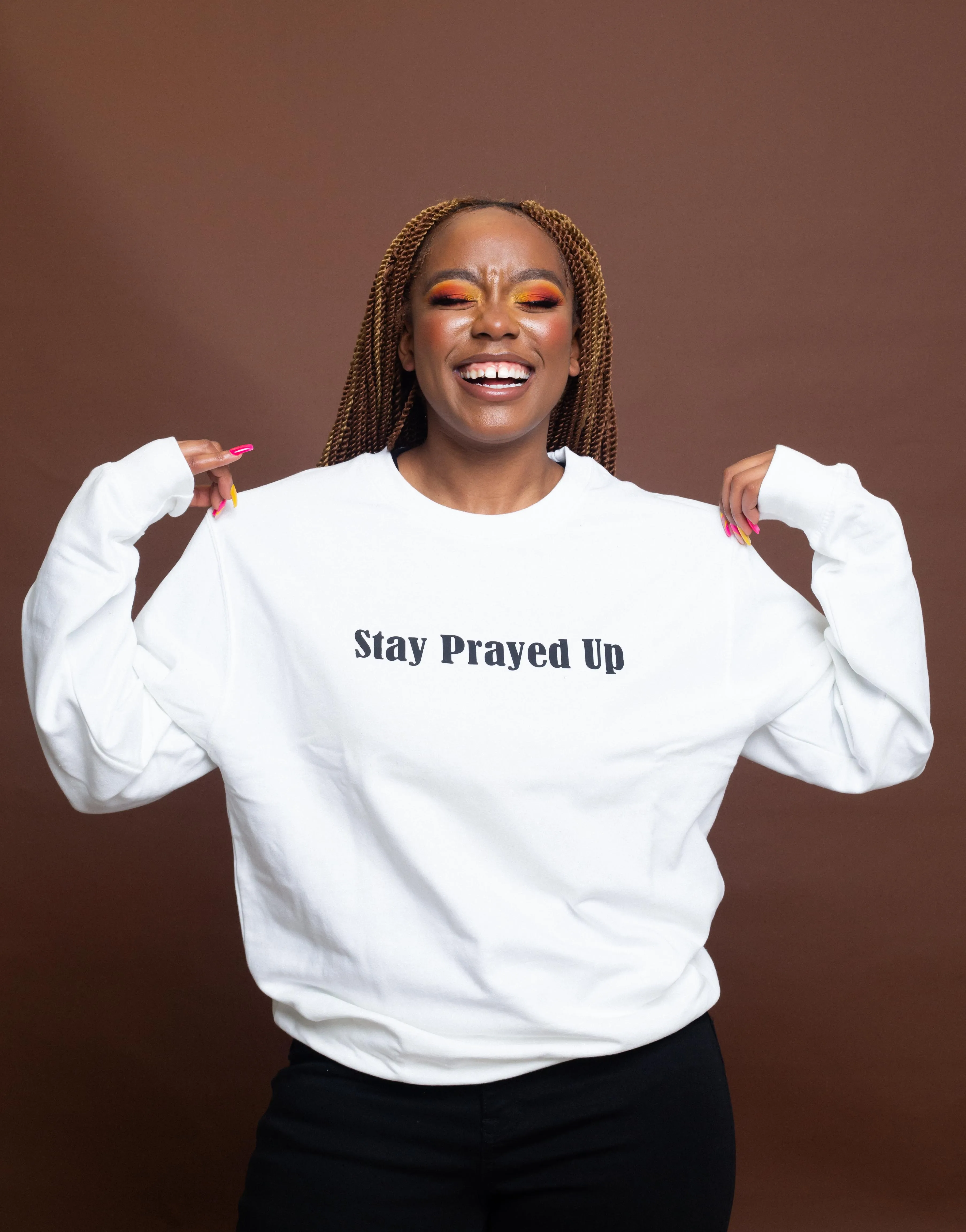 STAY PRAYED UP  Sweatshirt (white)